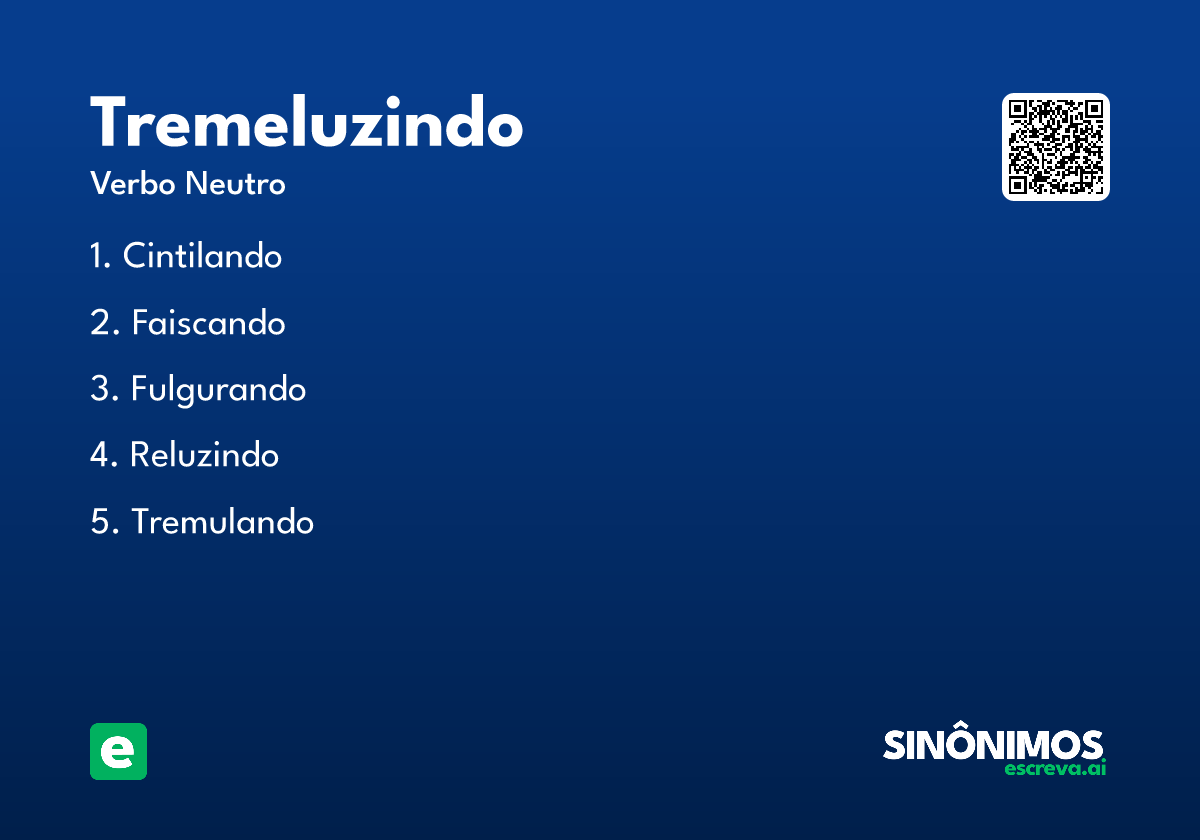 tremeluzindo