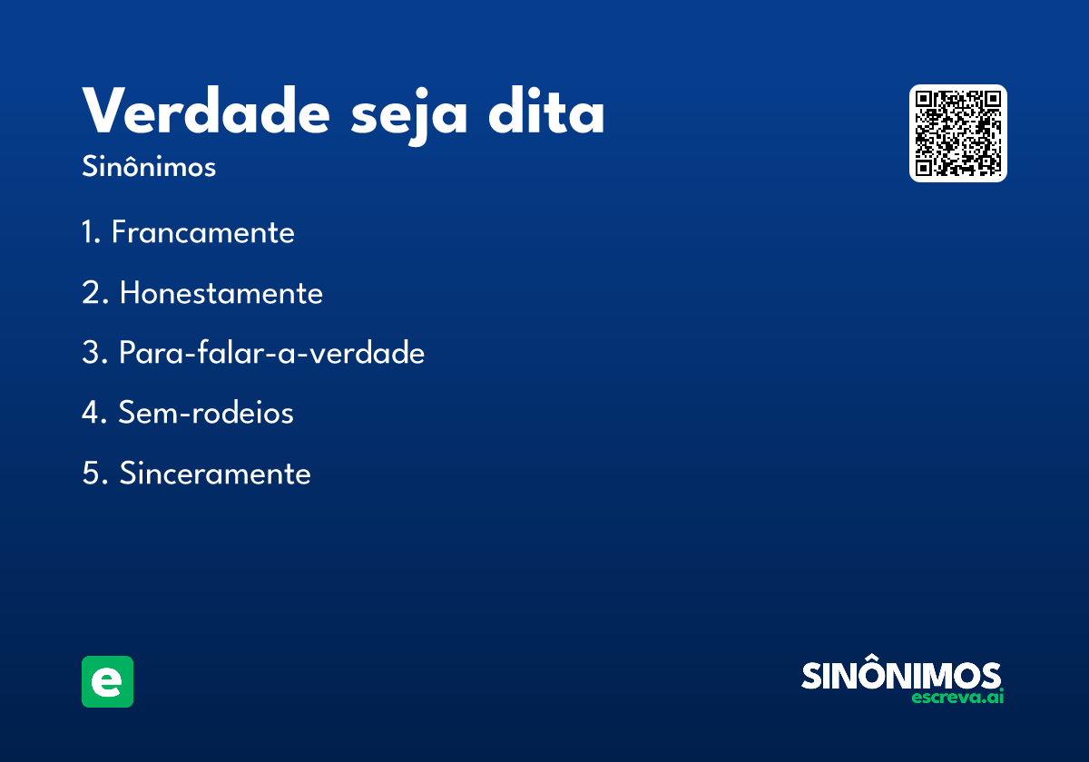 verdade seja dita