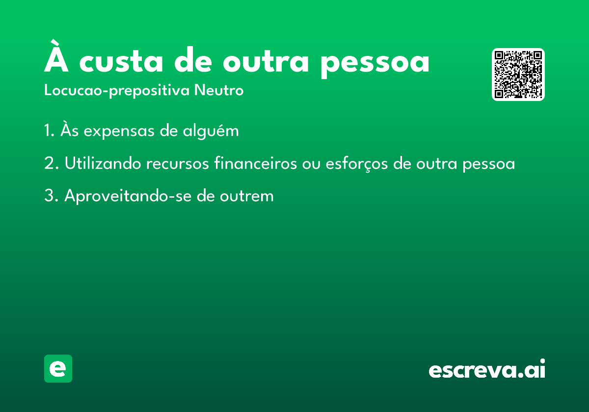 à custa de outra pessoa