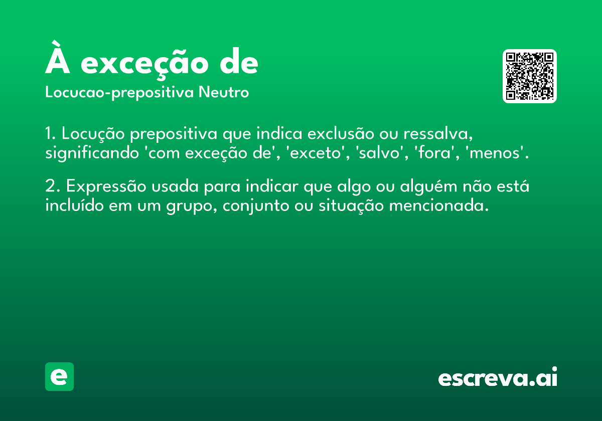 à exceção de