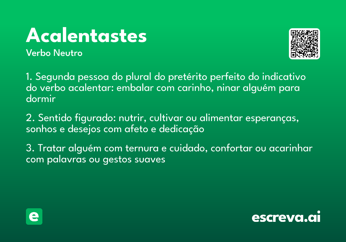 acalentastes