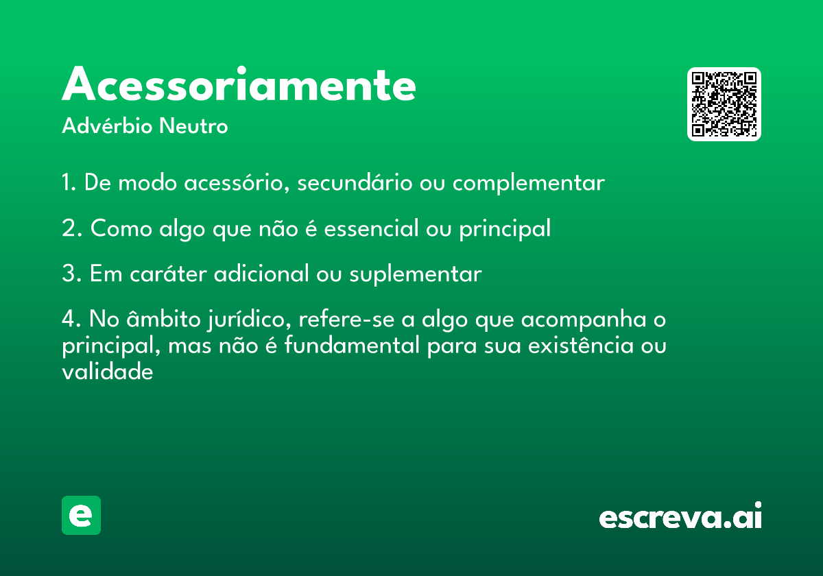 acessoriamente