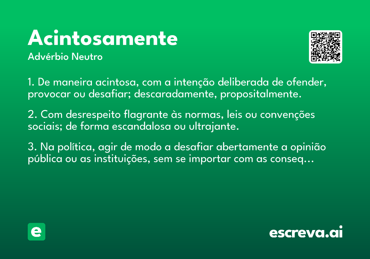 acintosamente