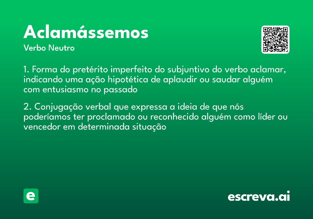 aclamássemos