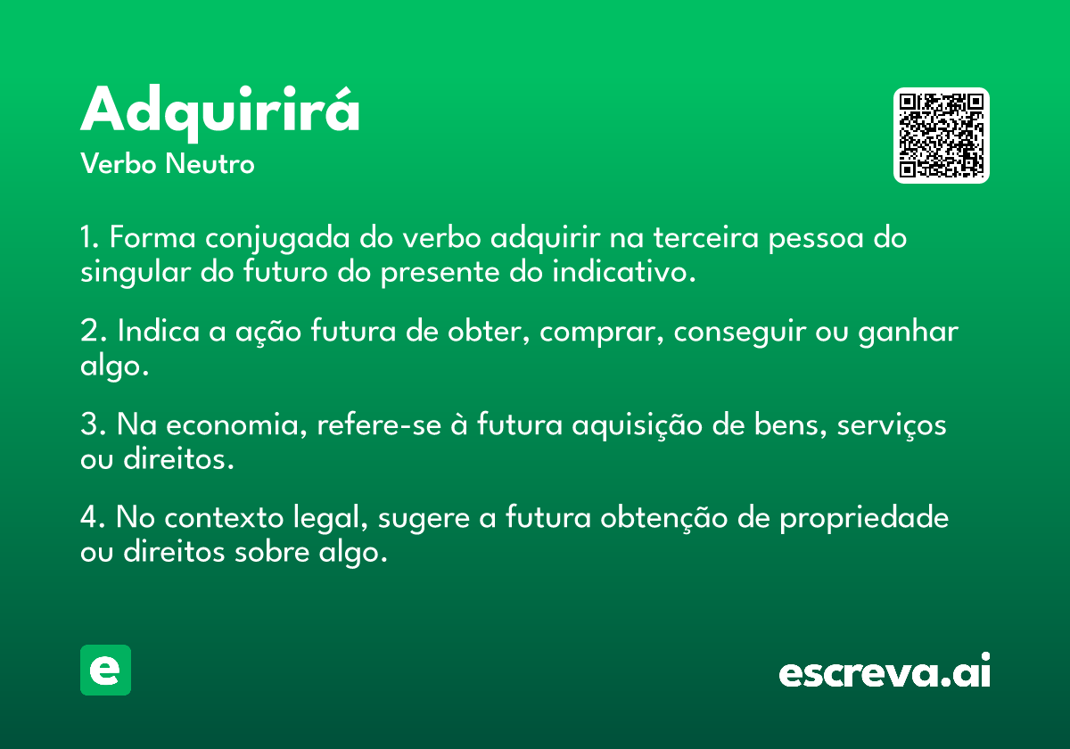 adquirirá