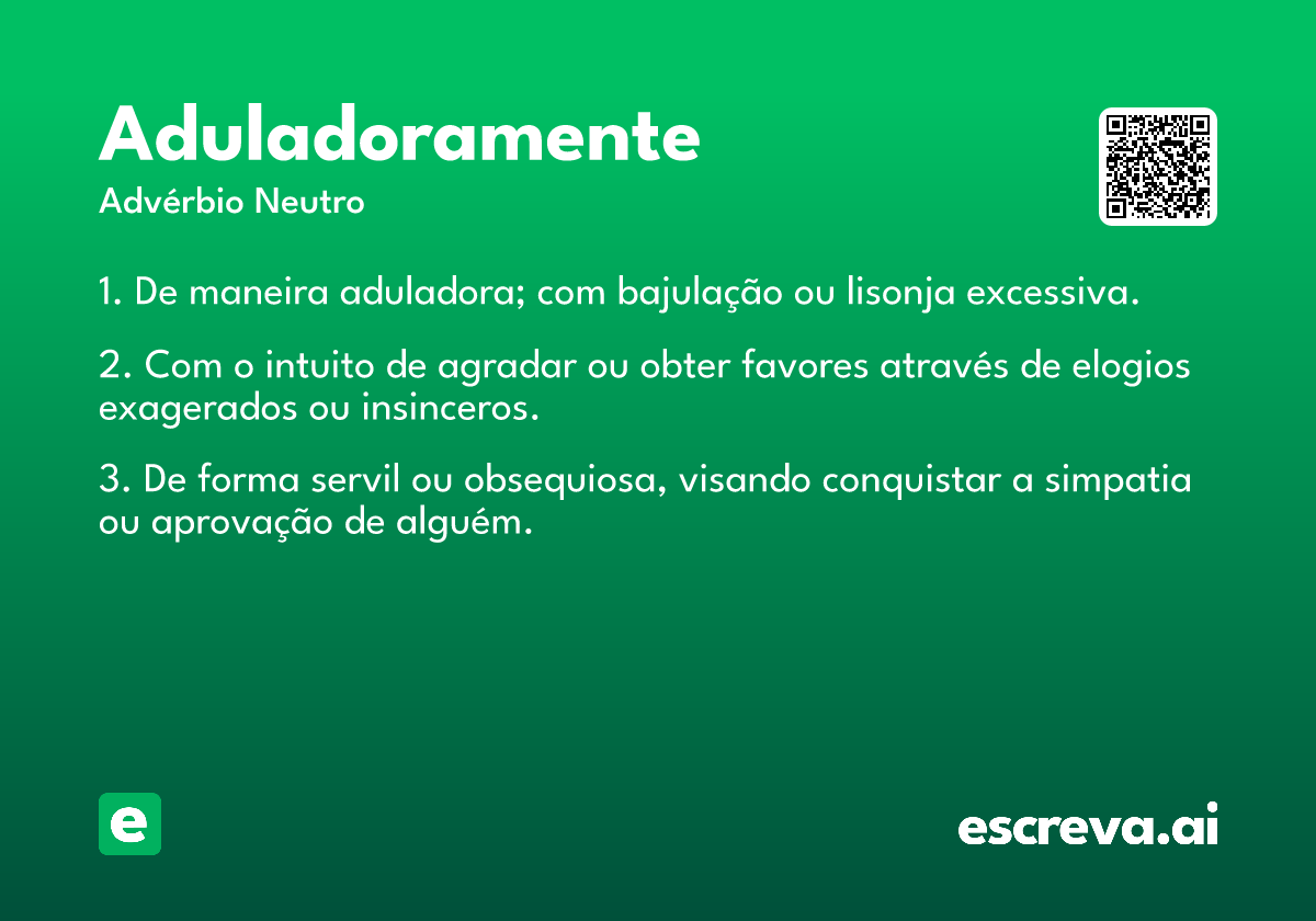 aduladoramente