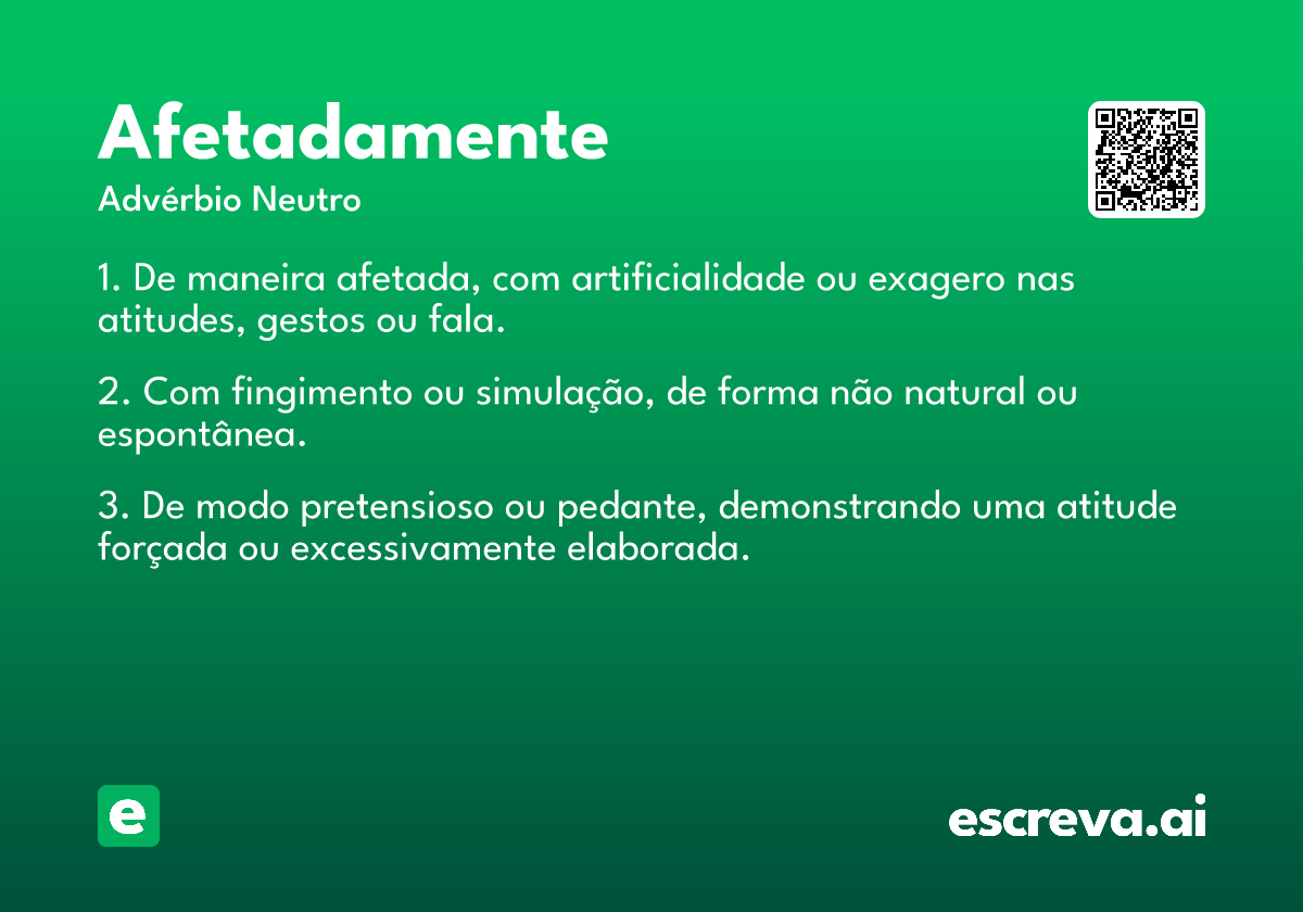 afetadamente