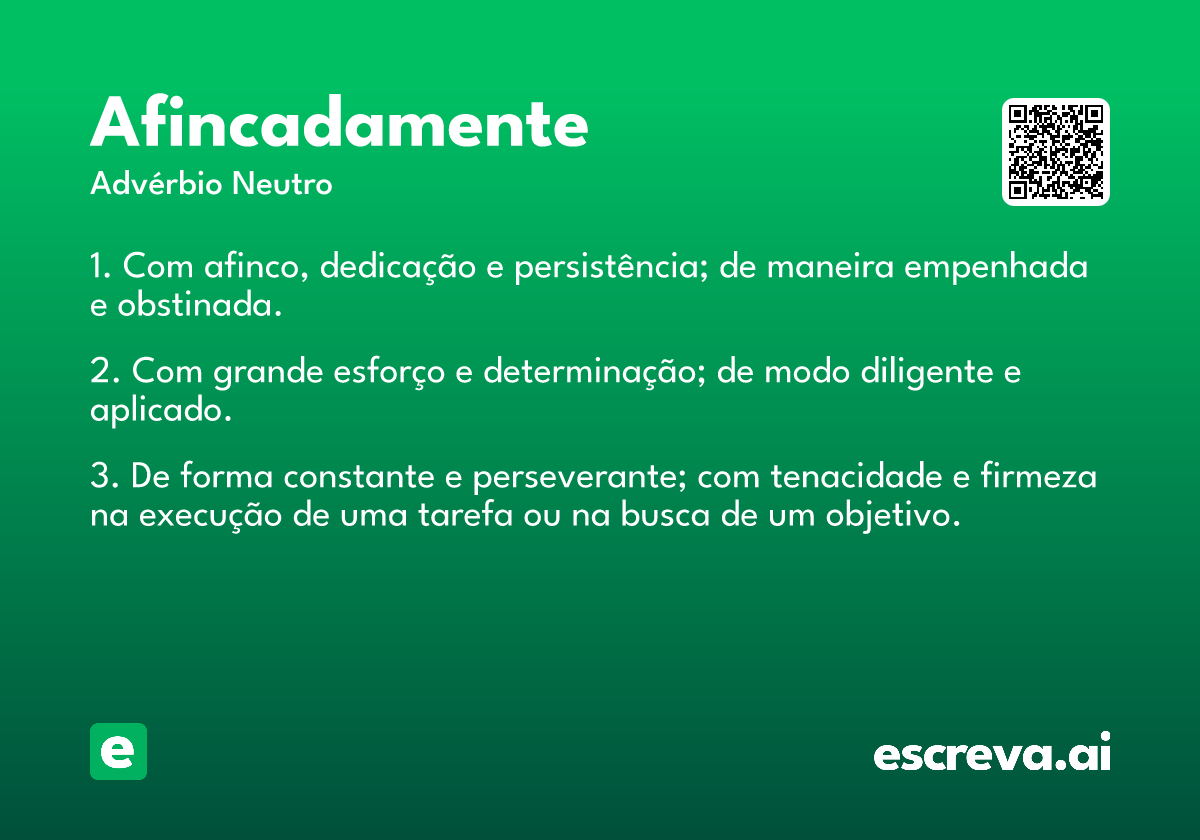 afincadamente