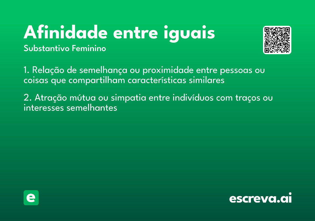 afinidade entre iguais
