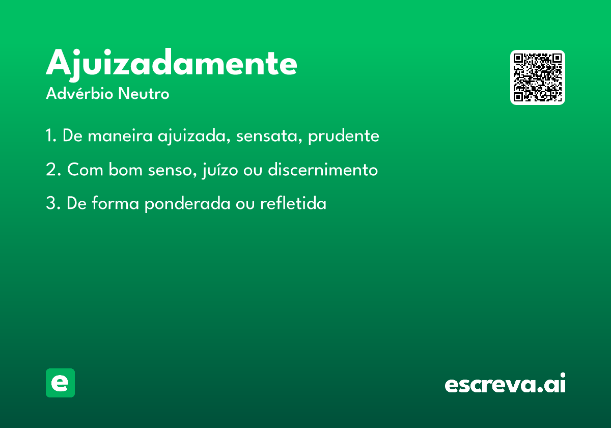 ajuizadamente