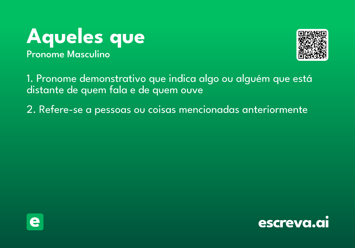 aqueles que