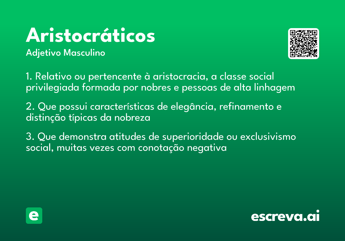 aristocráticos
