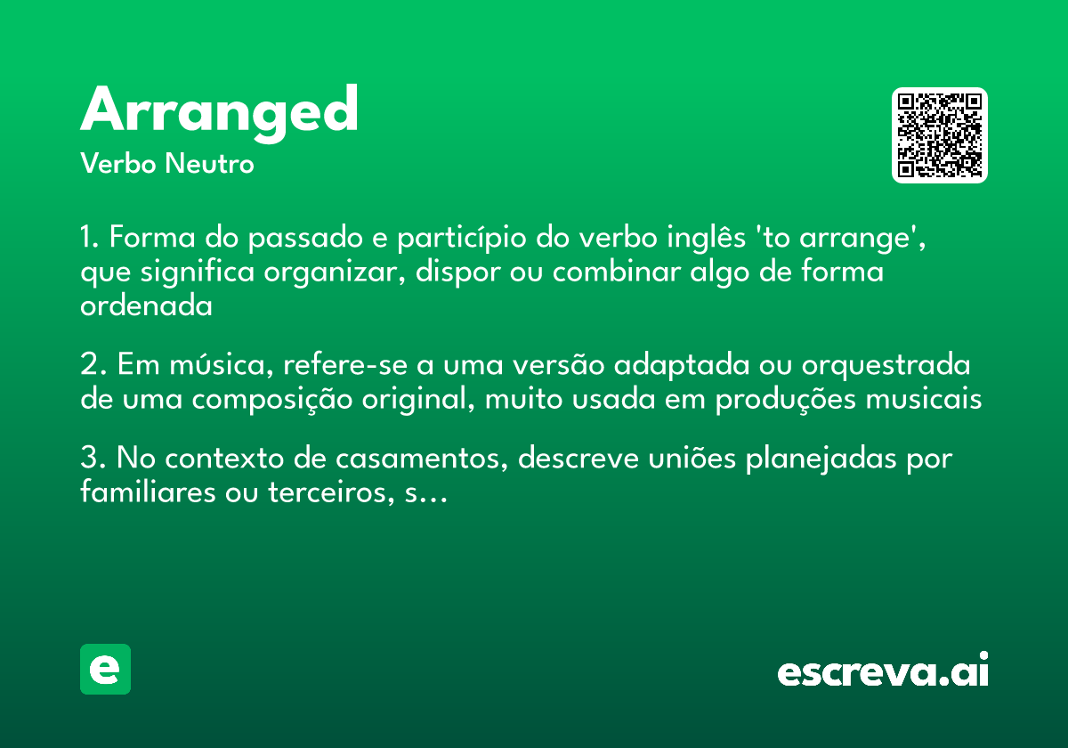 arranged