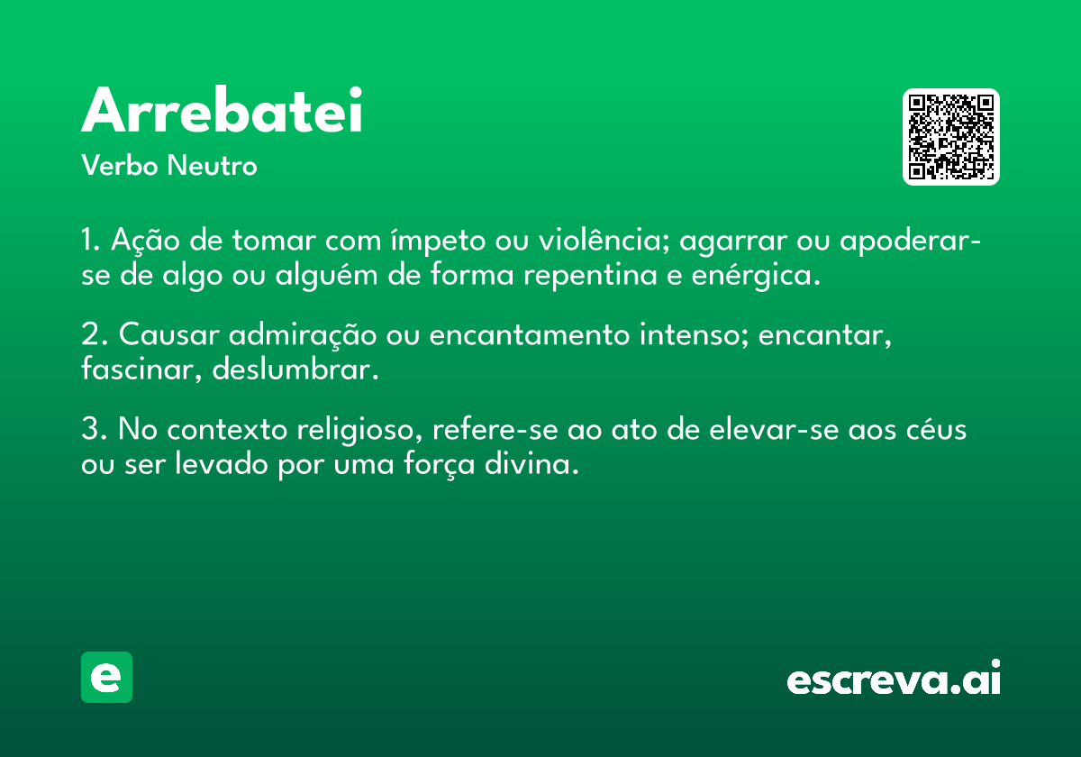 arrebatei