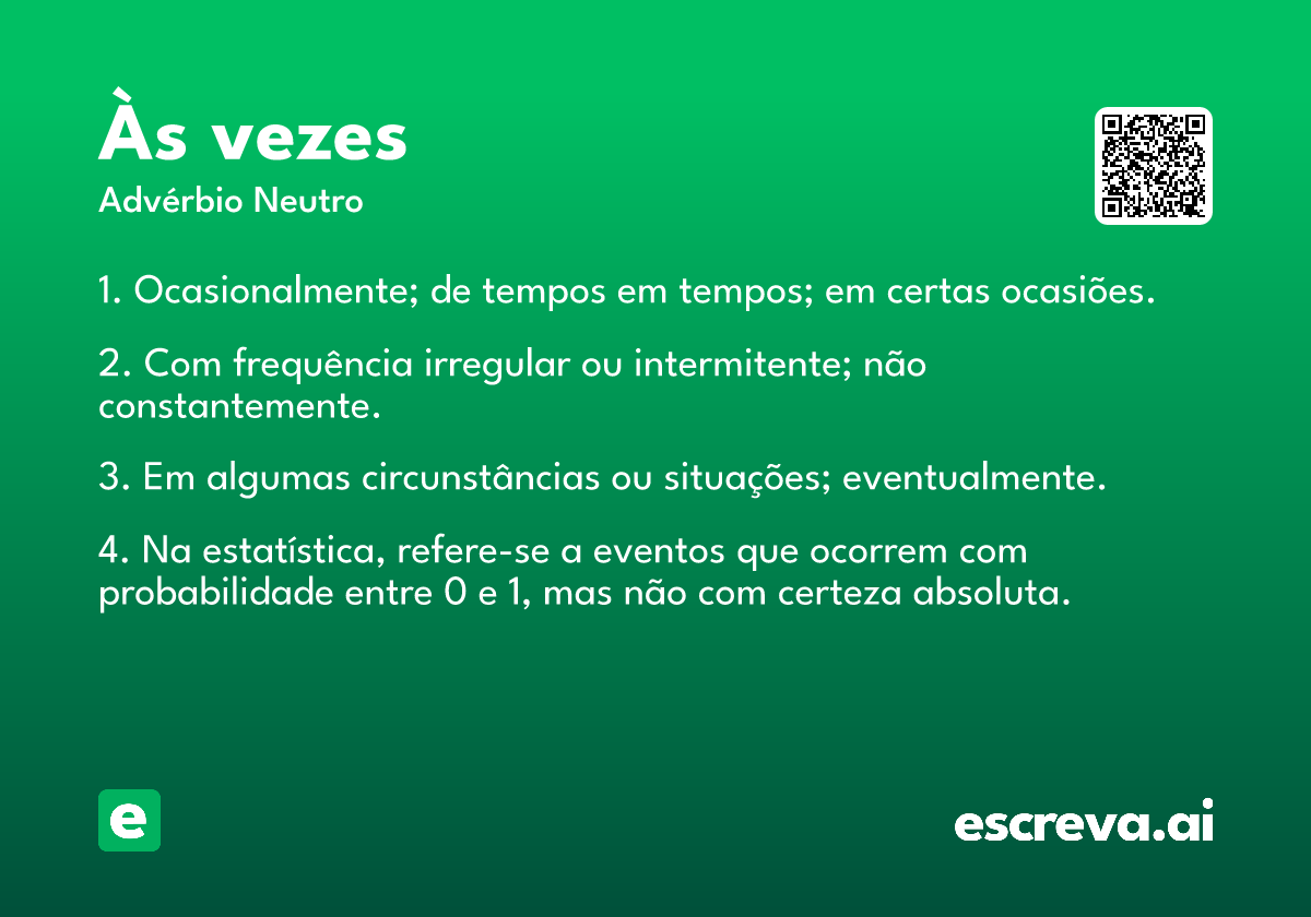 às vezes