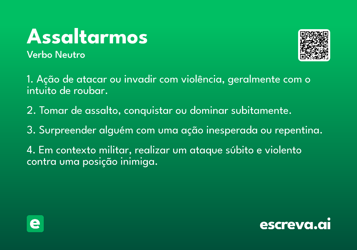 assaltarmos