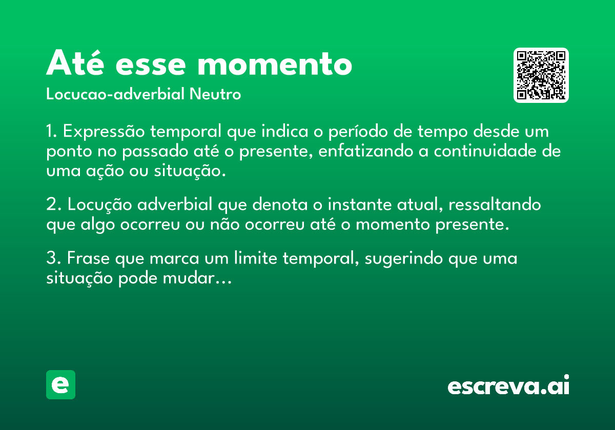 até esse momento