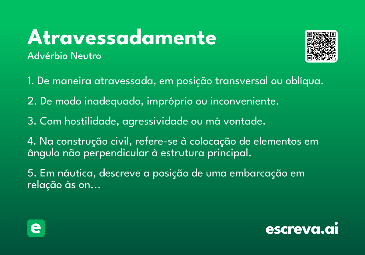 atravessadamente