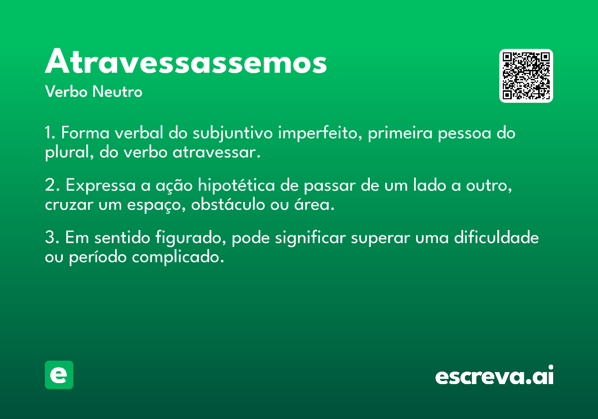 atravessassemos
