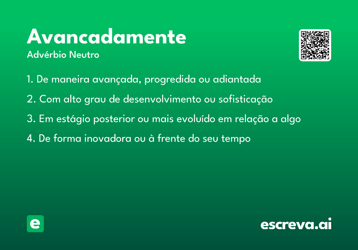 avancadamente