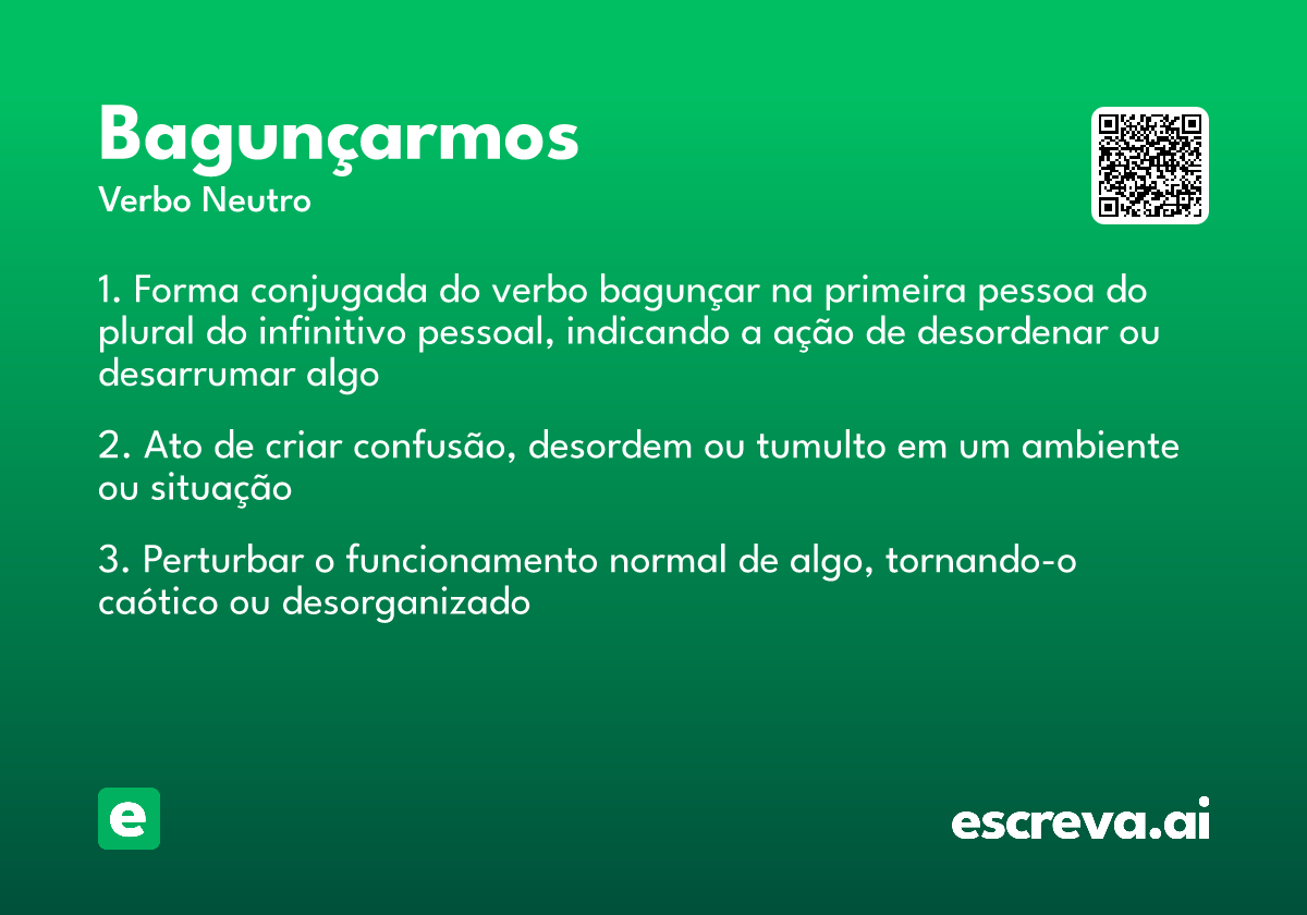 bagunçarmos