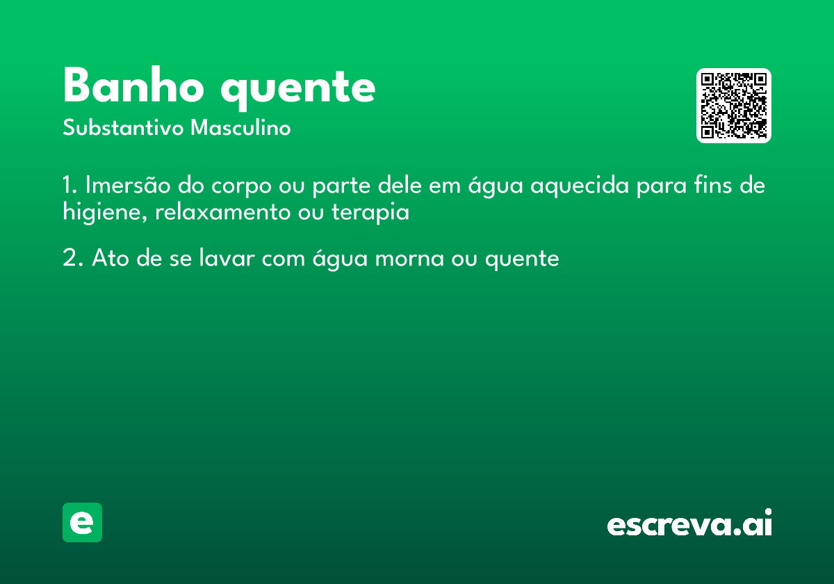 banho quente