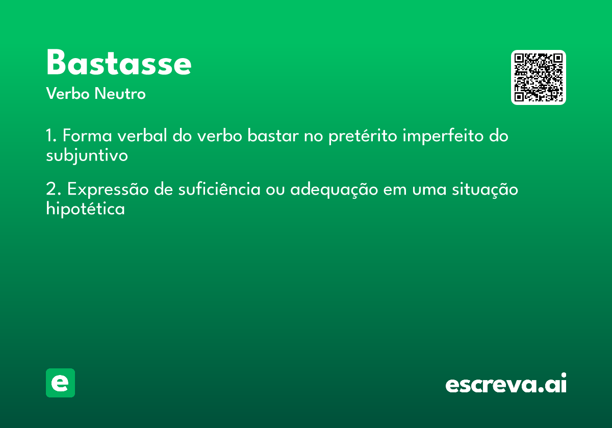 bastasse