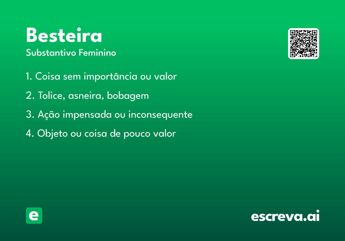 besteira