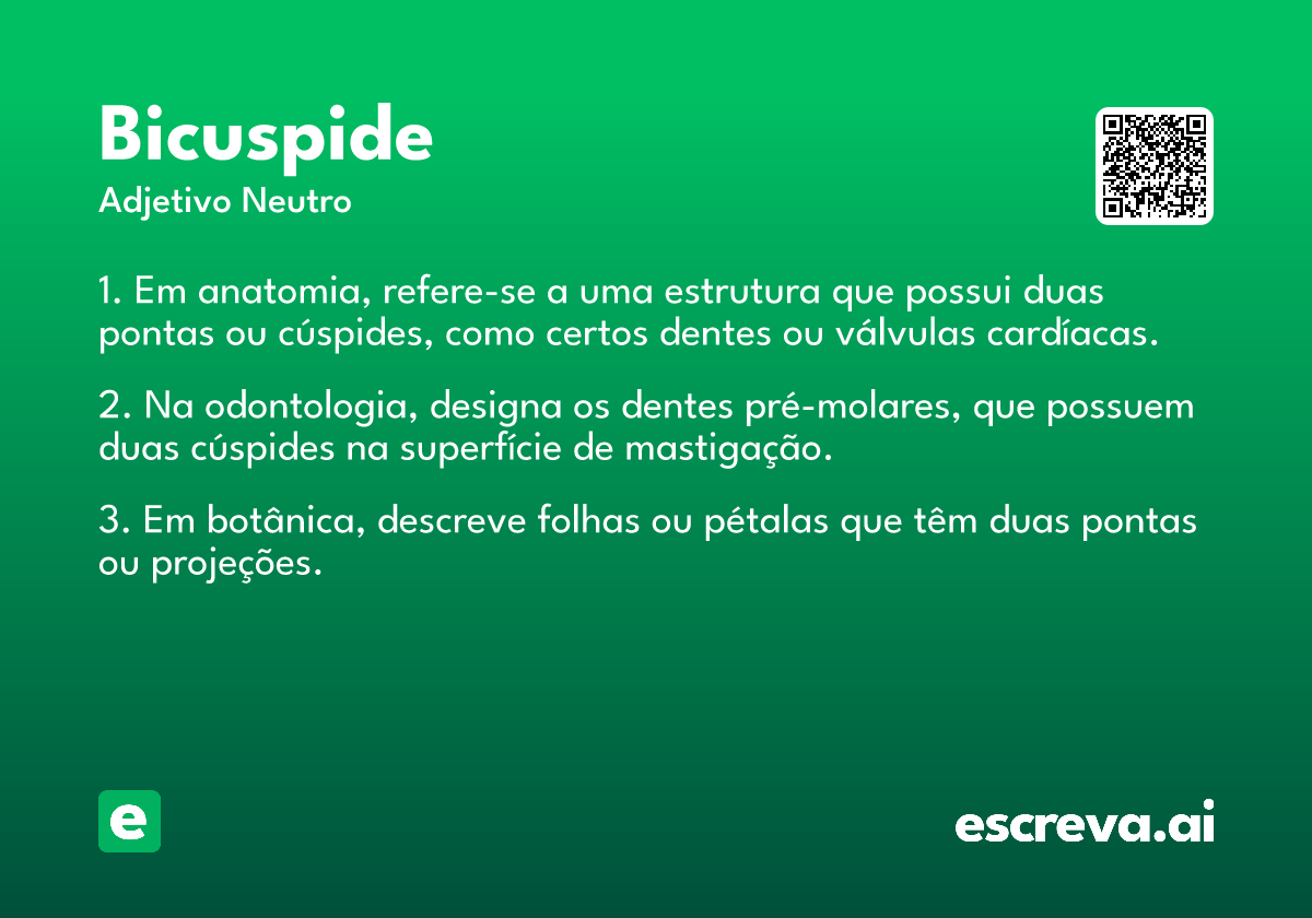 bicuspide