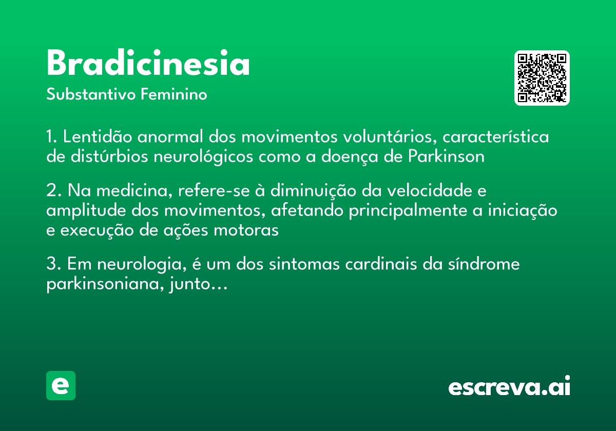 bradicinesia