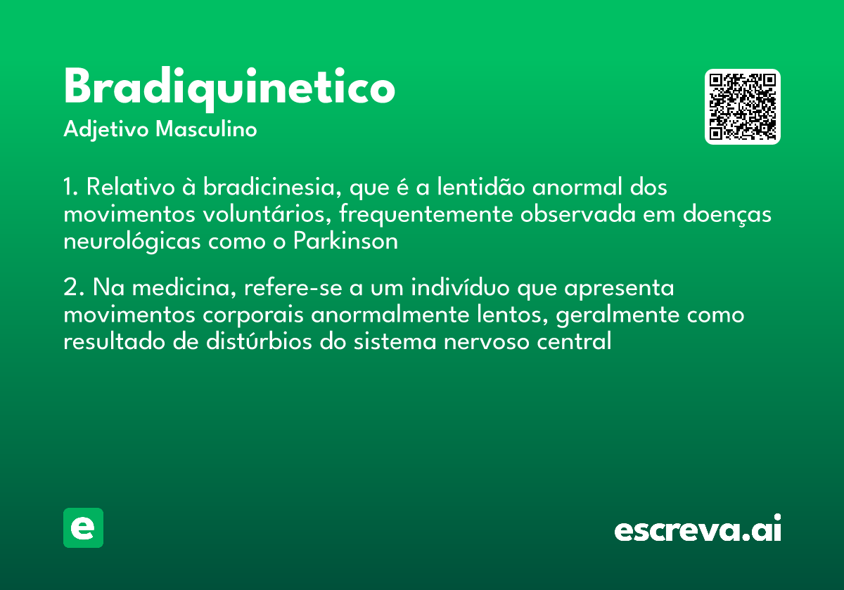 bradiquinetico