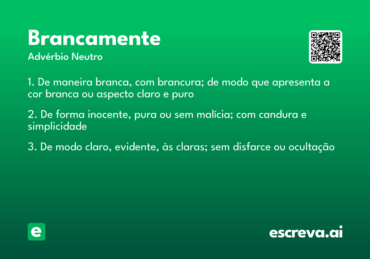 brancamente