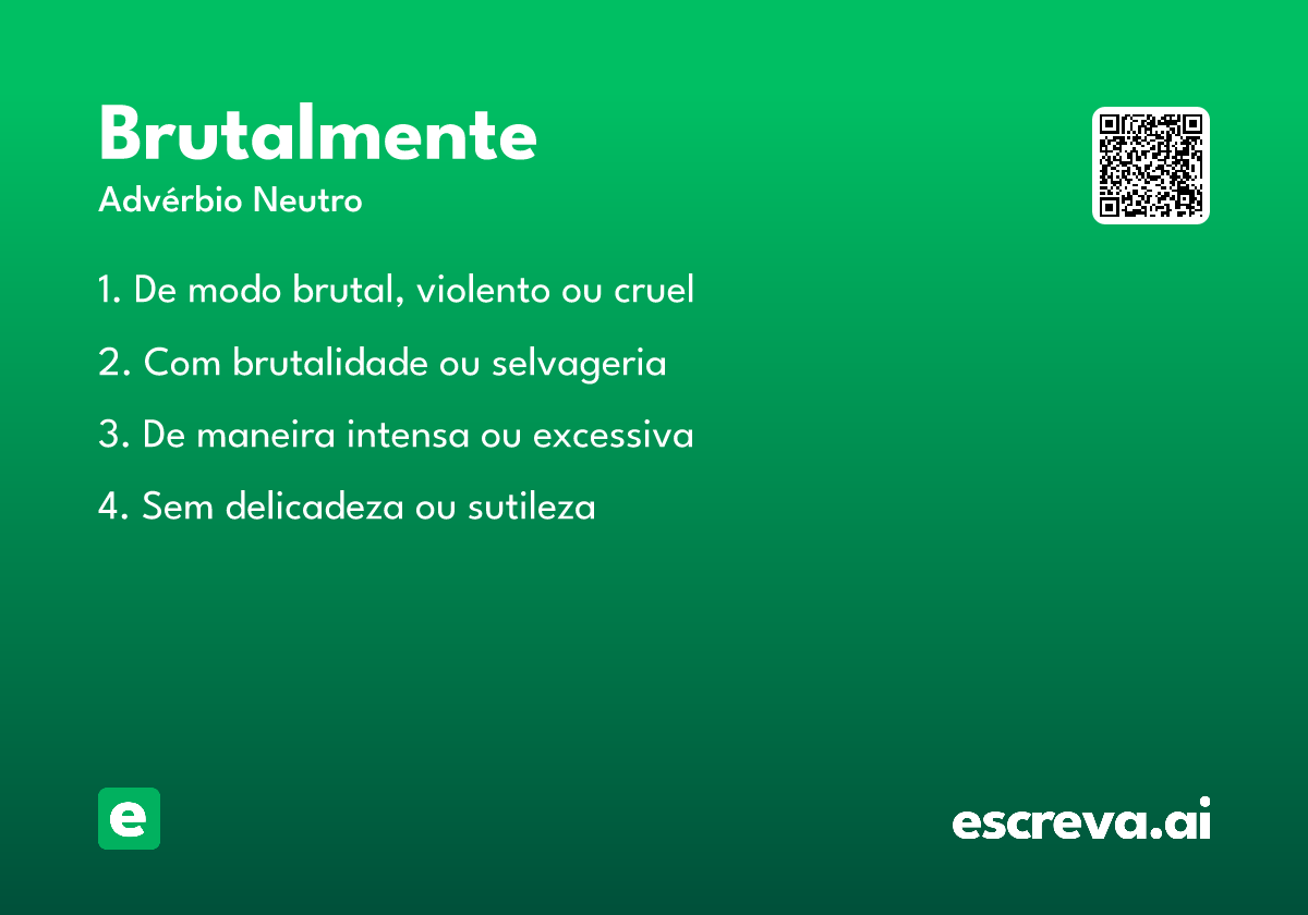 brutalmente