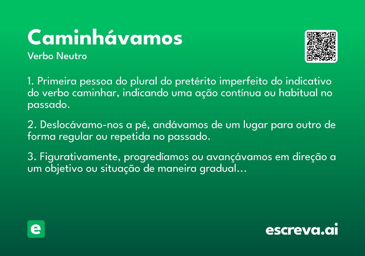 caminhávamos