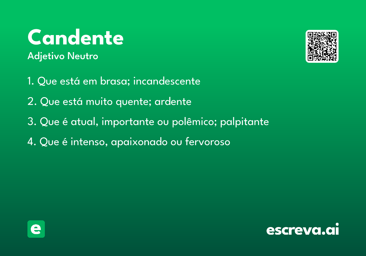 candente