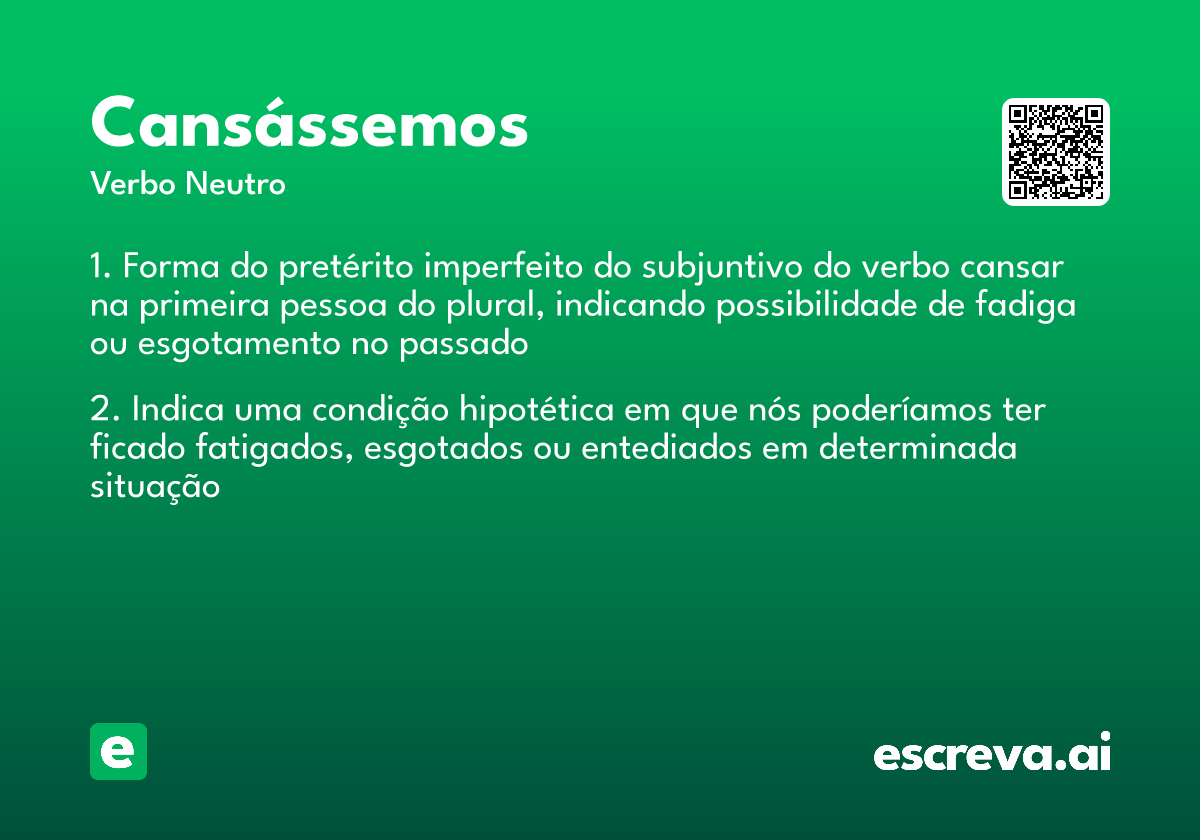 cansássemos