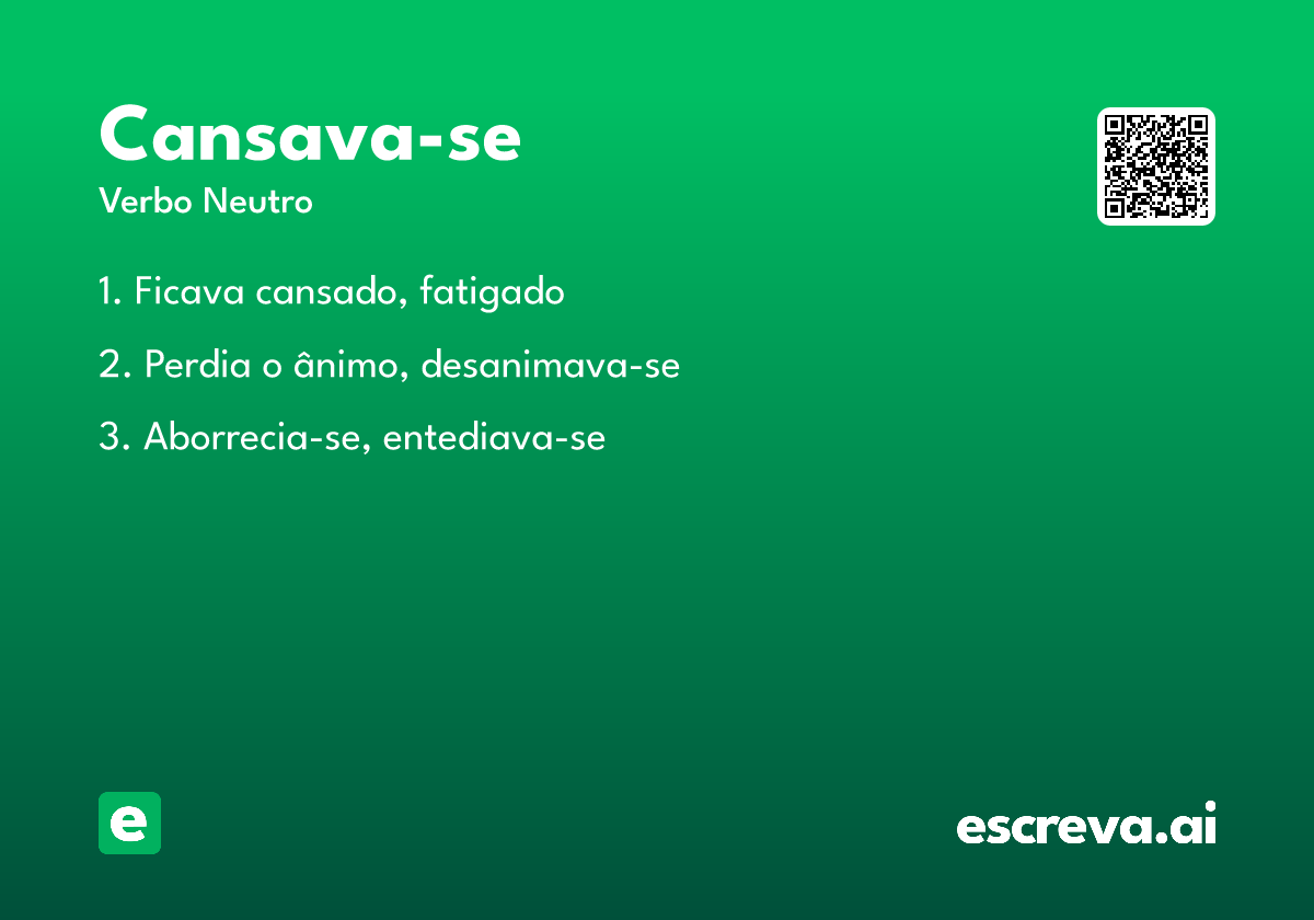 cansava-se