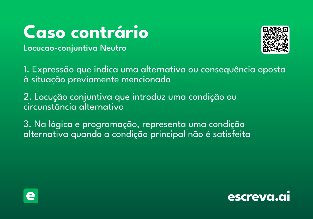 caso contrário