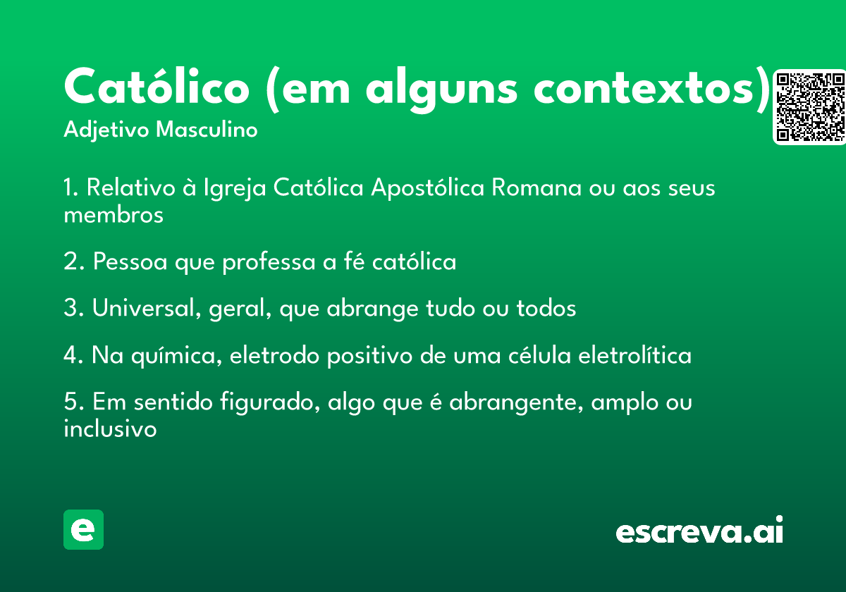 católico (em alguns contextos)