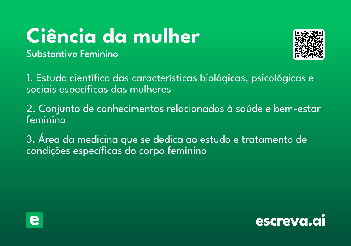 ciência da mulher