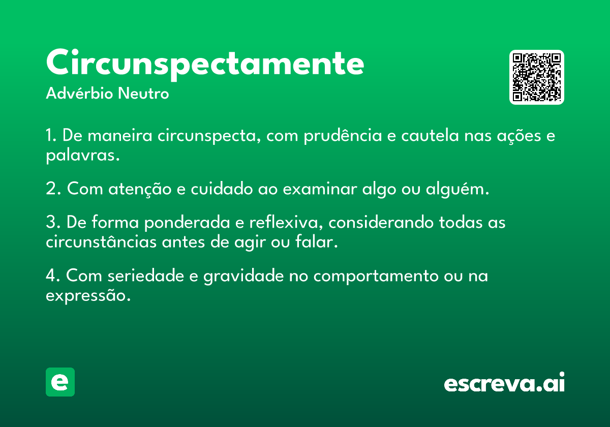 circunspectamente