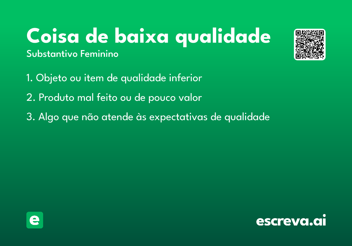 coisa de baixa qualidade