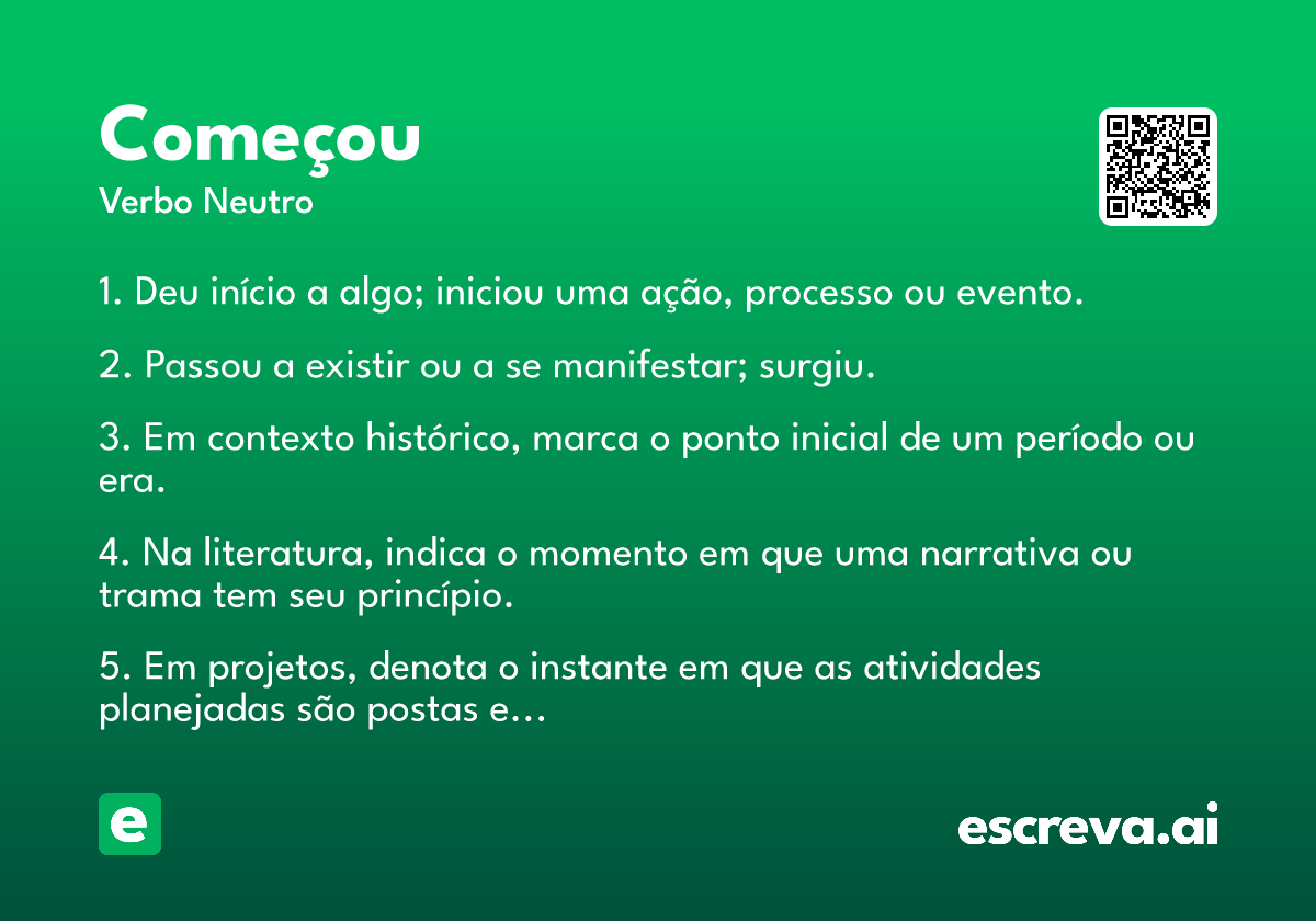 começou