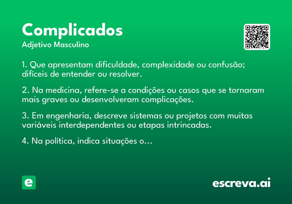 complicados