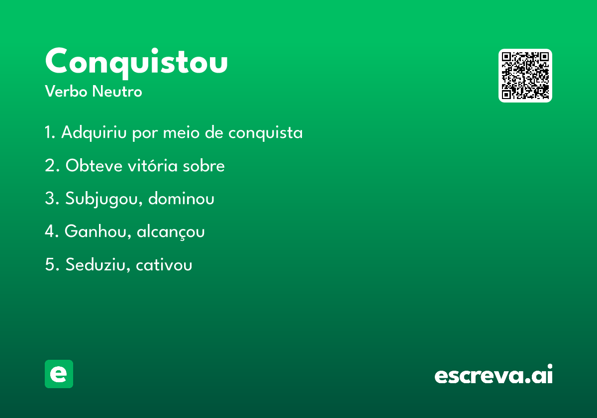 conquistou