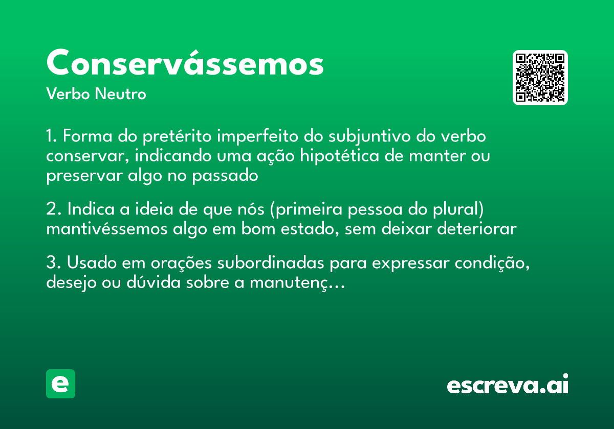 conservássemos