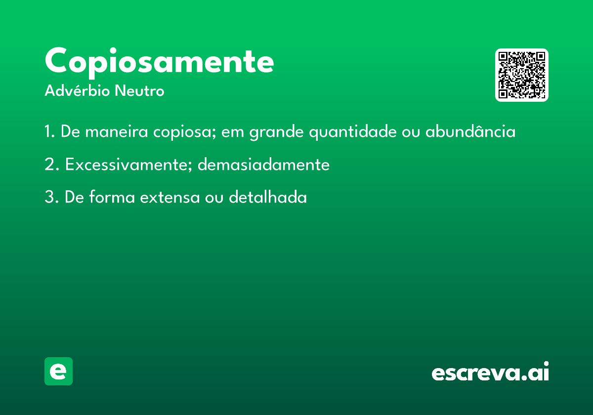 copiosamente