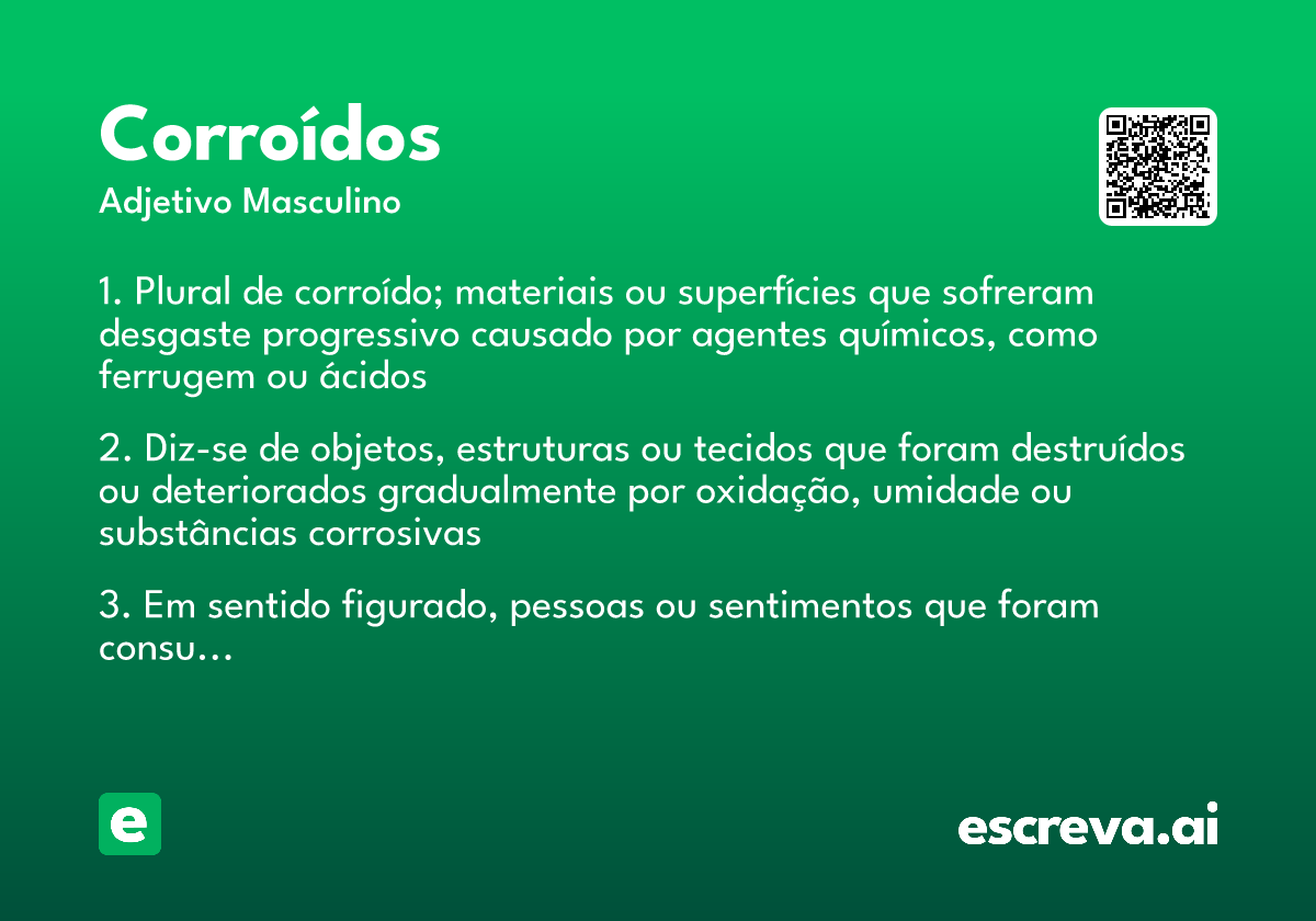 corroídos