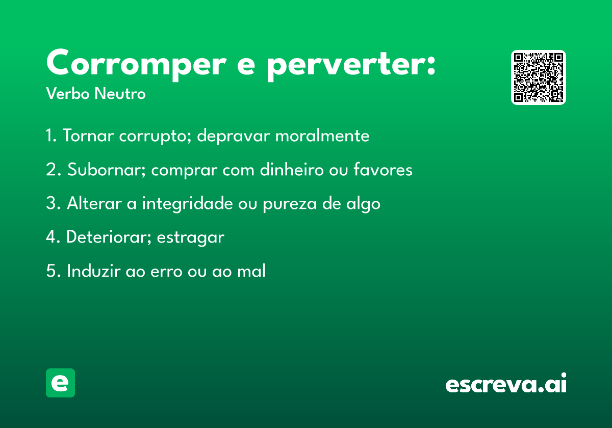 Corromper e perverter: