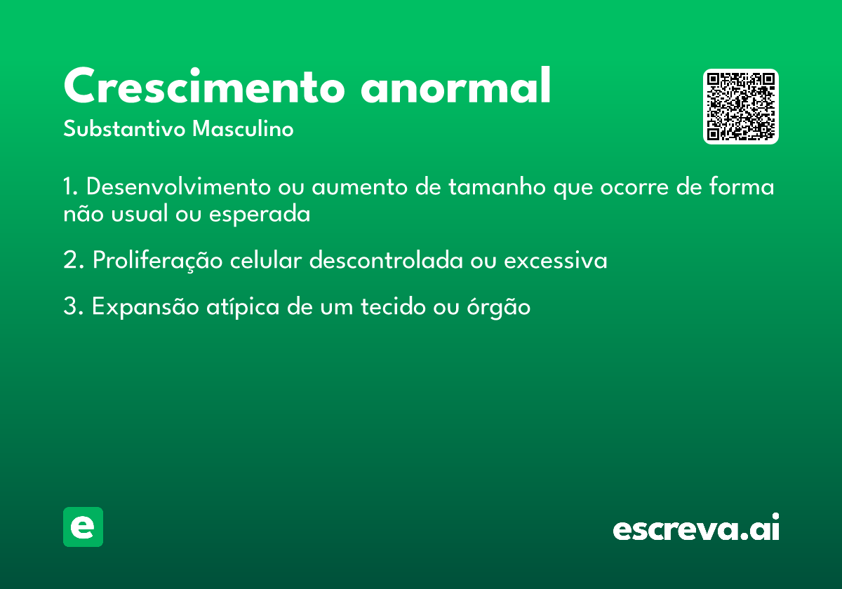 crescimento anormal